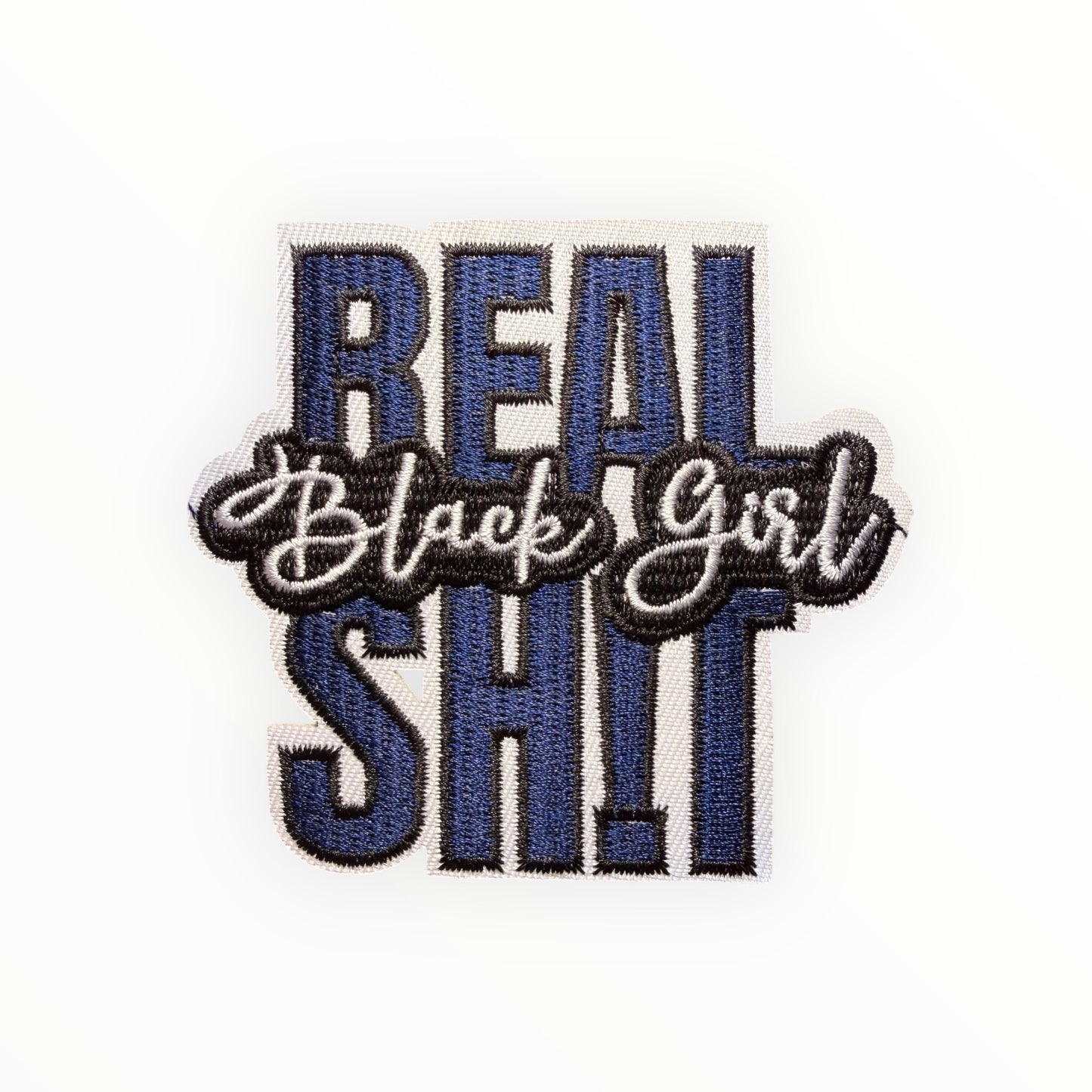 Real Black Girl Shit Patch – Blue