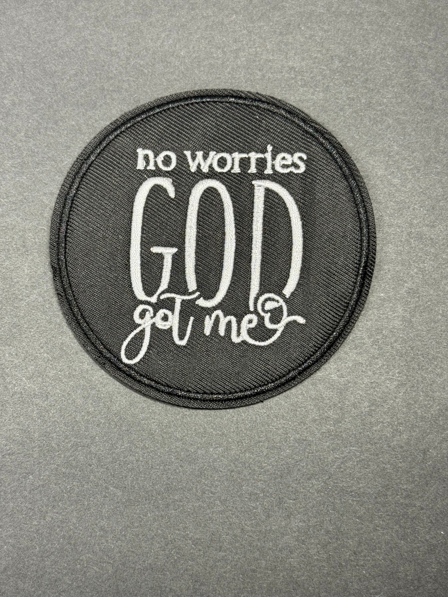 No Worries God Got Me