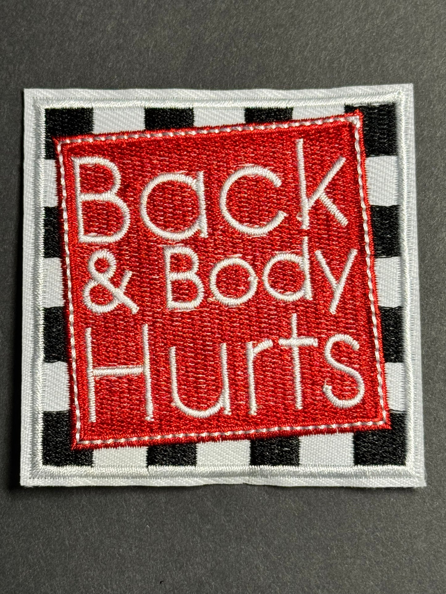 BACK & BODY HURTS Patch