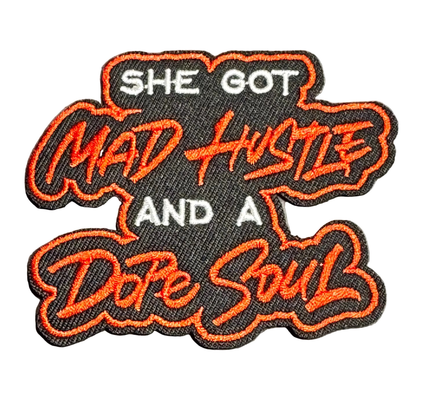 “She Got Mad Hustle and a Dope Soul” – Red & White Patch