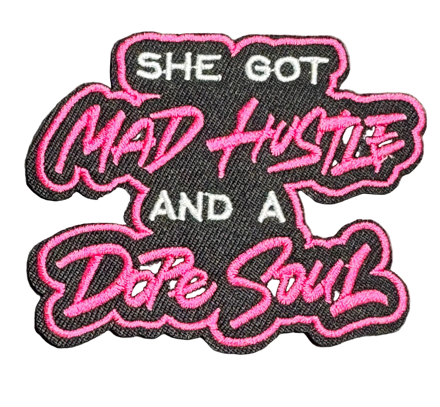 “She Got Mad Hustle and a Dope Soul” – Pink Version