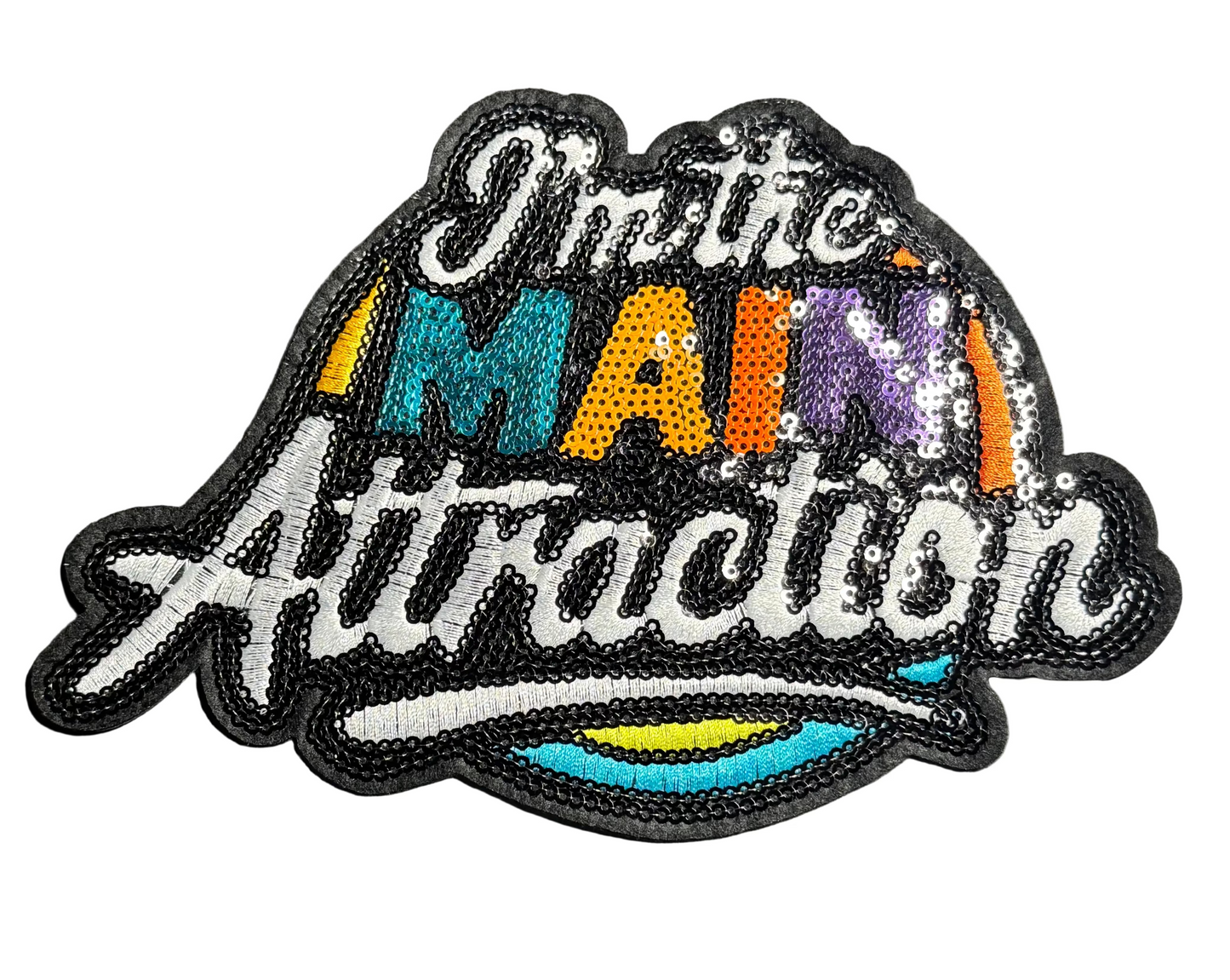 “I’m the MAIN Attraction” Sequin Patch – Multicolor