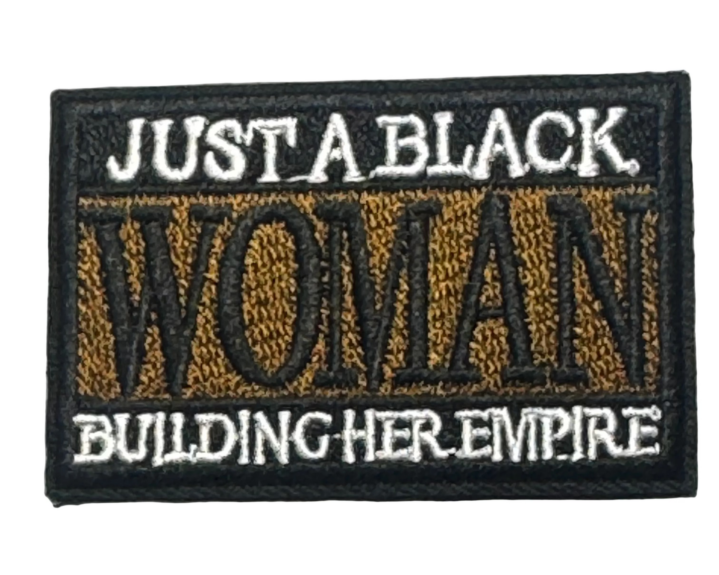 “Just a Black Woman Building Her Empire” Patch