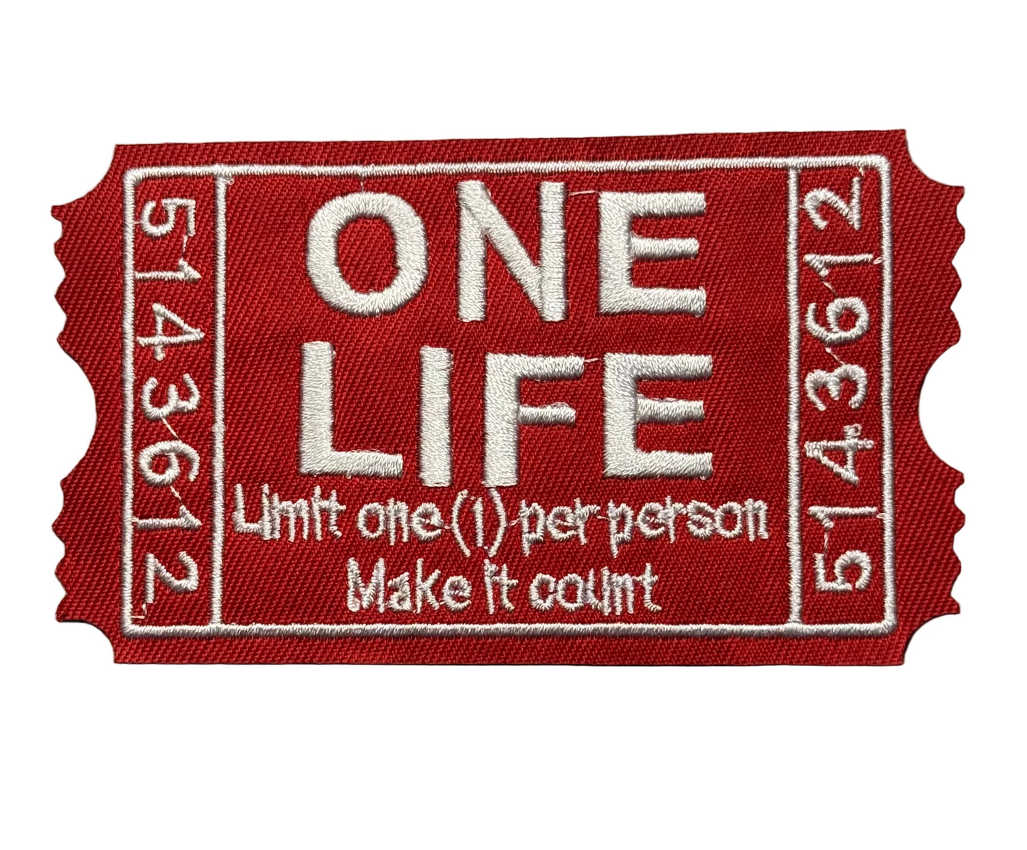 “One Life” Ticket Patch