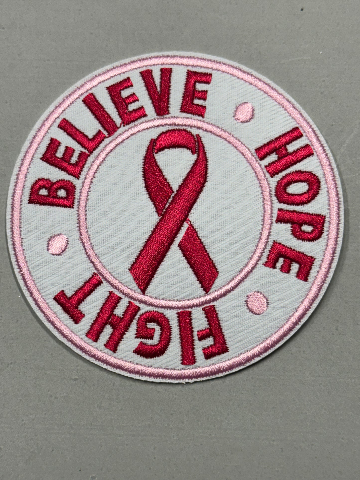 Believe Hope Fight Round Patch