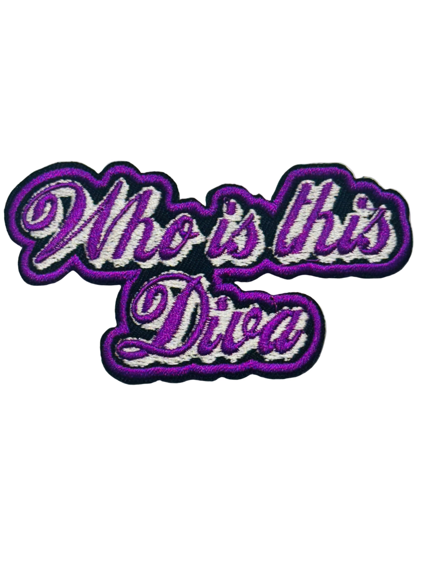 Who Is This Diva – Purple Script Iron-On Patch
