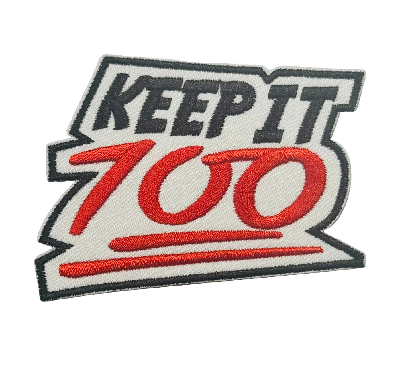 KEEP IT 100