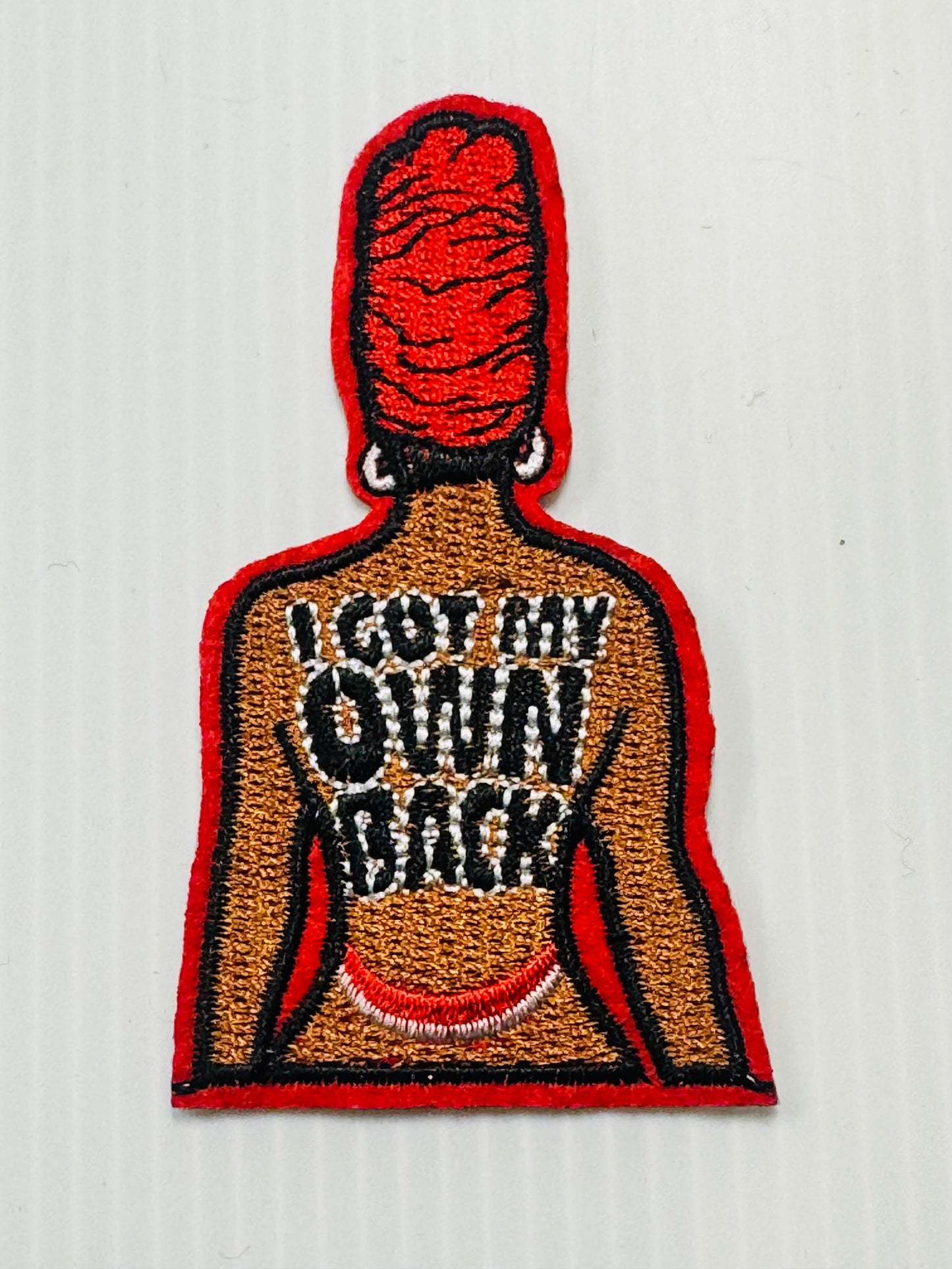 I GOT MY OWN BACK RED