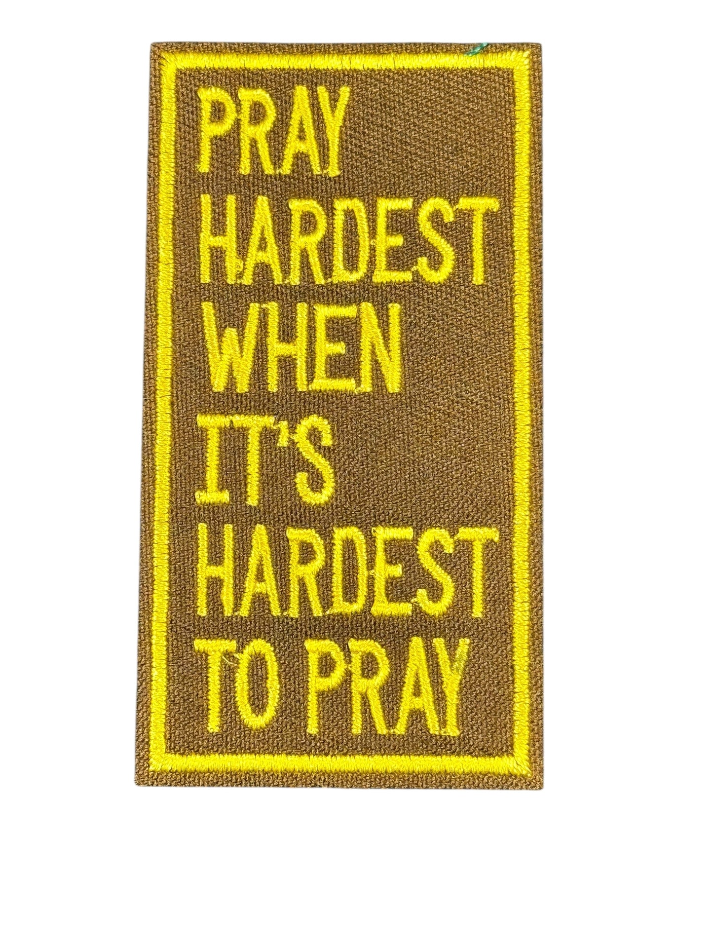 Pray harder When It's Hardest To Pray