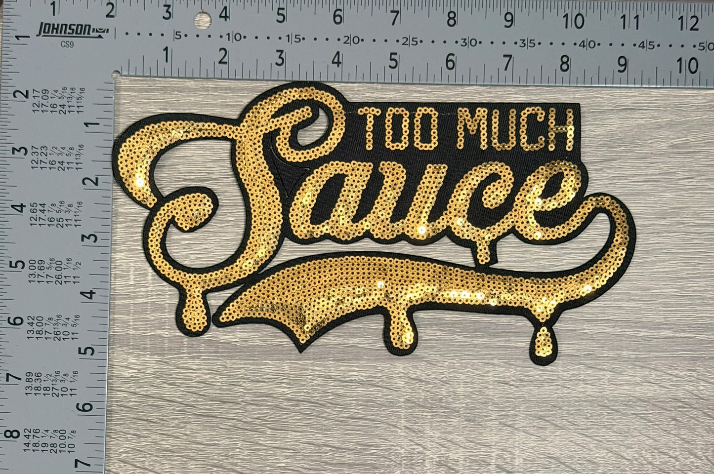 Too Much Sauce Sequin LARGE Patch