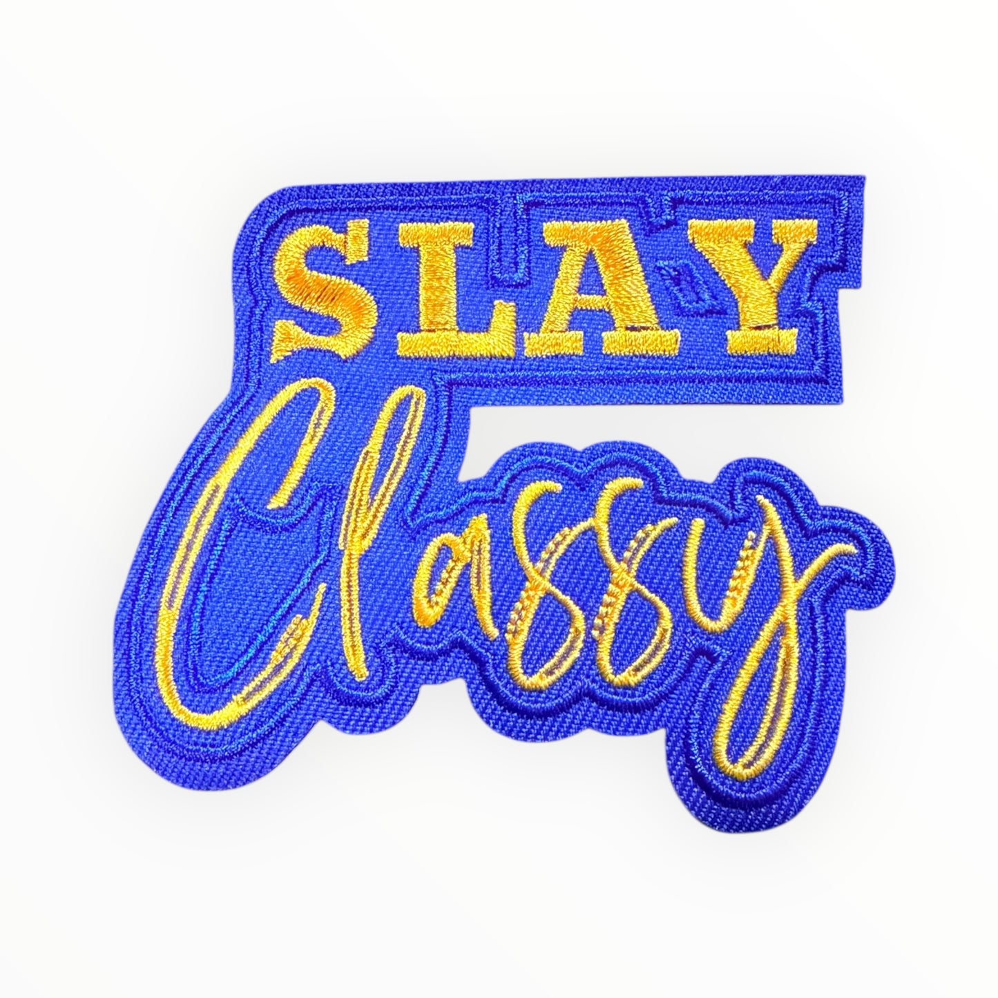 Slay classy