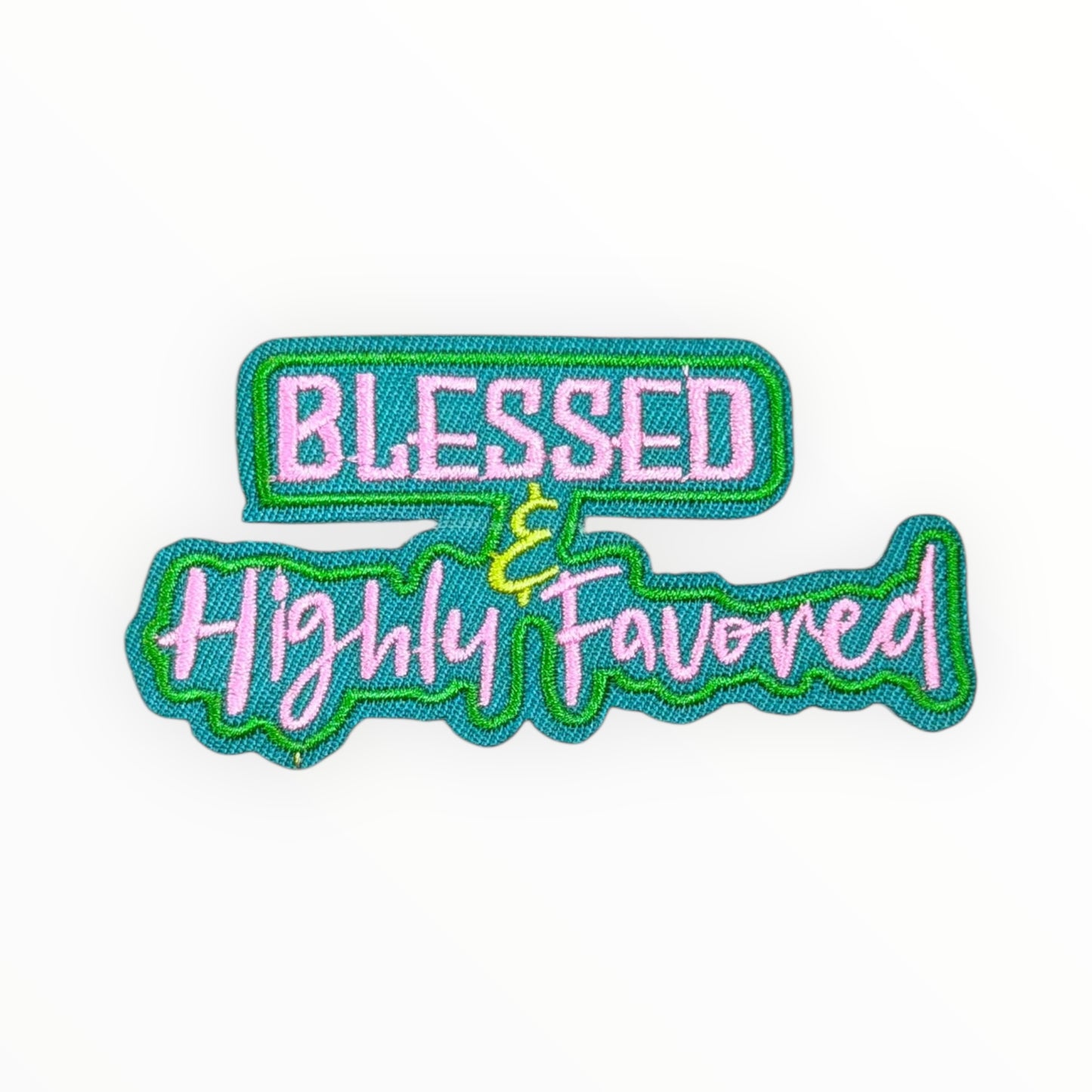 Blessed & Highly Favored – Faith pink & green