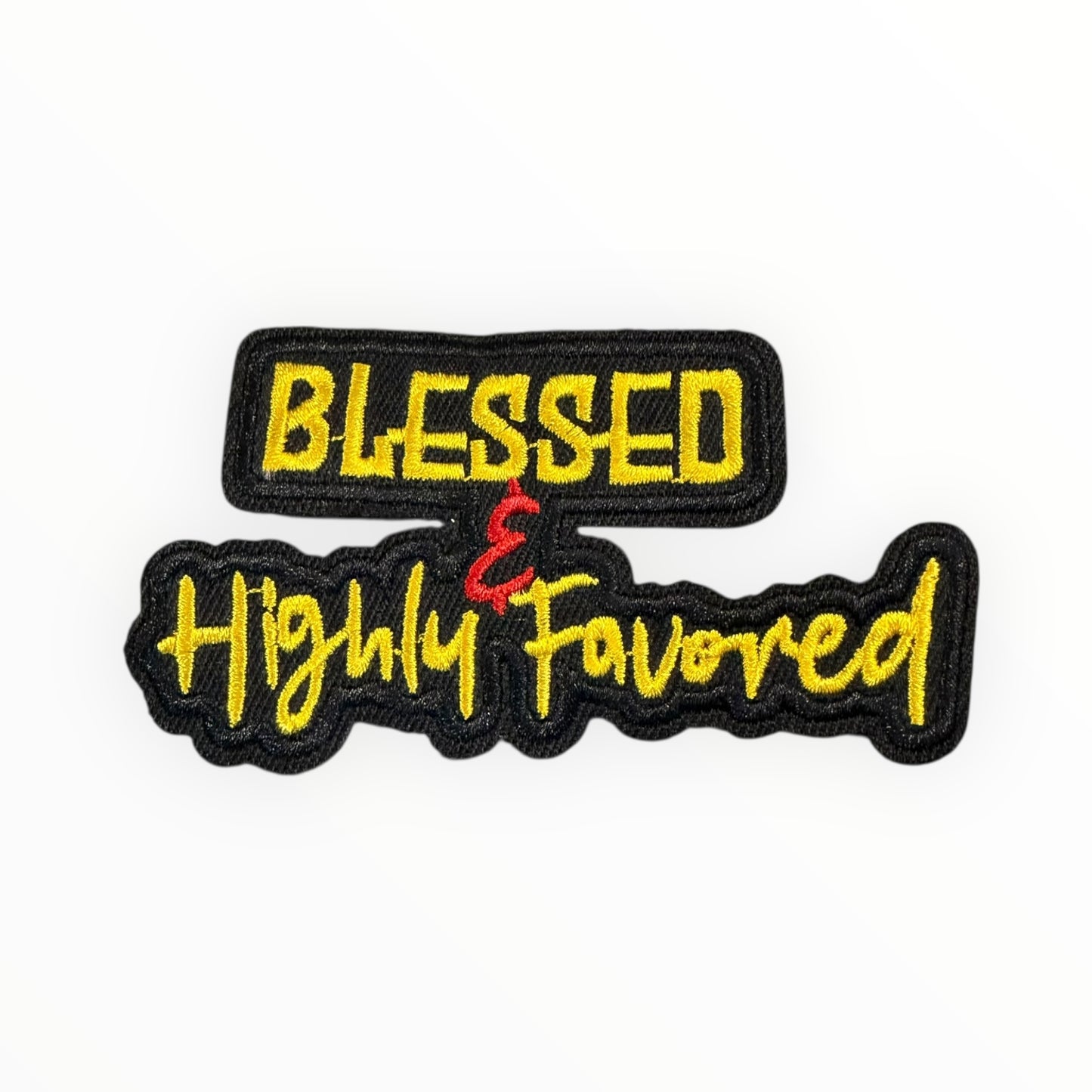 Blessed and highly favored patch