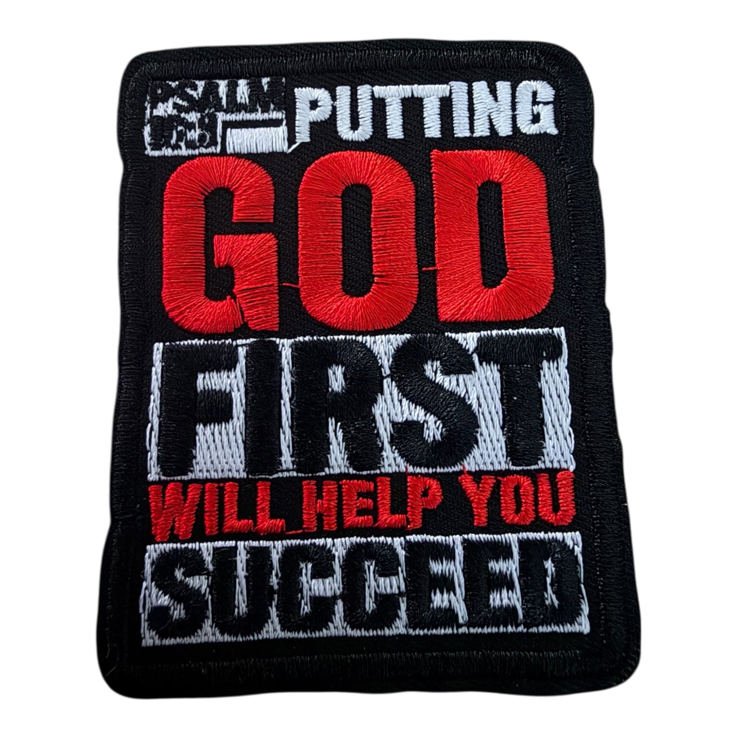 Putting God First” Inspirational Iron-On Patch red/blk/white