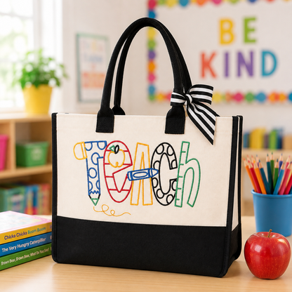 Teach Embroidered Teacher Tote
