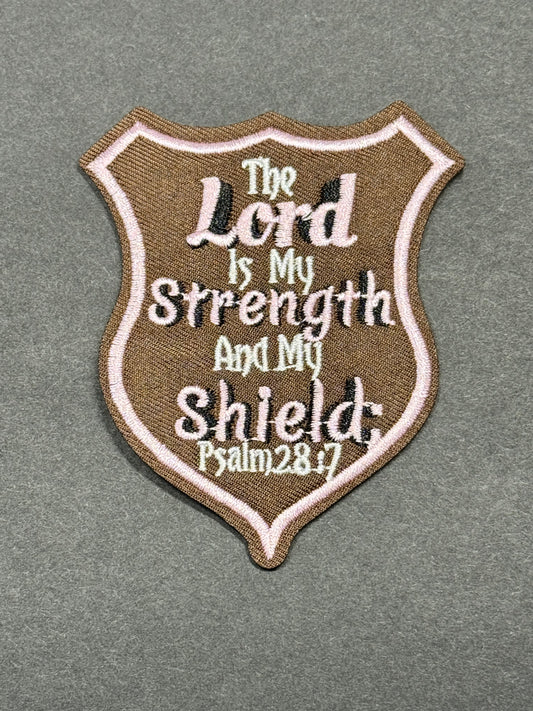 The Lord Is My Strength And My Shield Psalm 28:7
