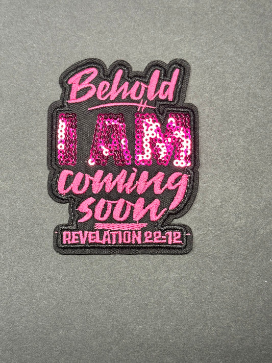 Behold I Am Coming Soon Revelation 22:12