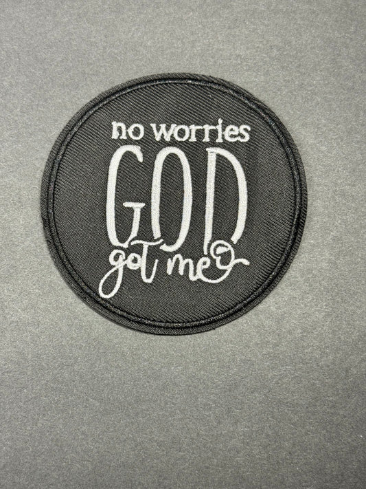 No Worries God Got Me