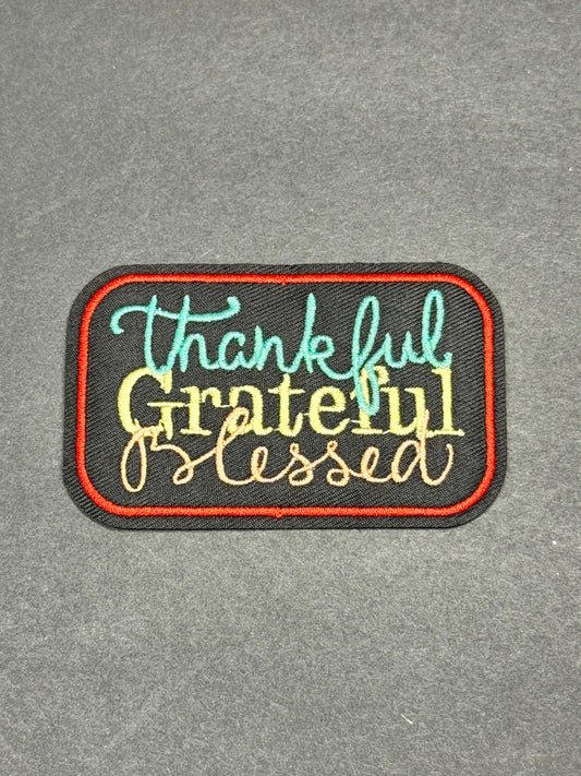 Thankful Grateful Blessed