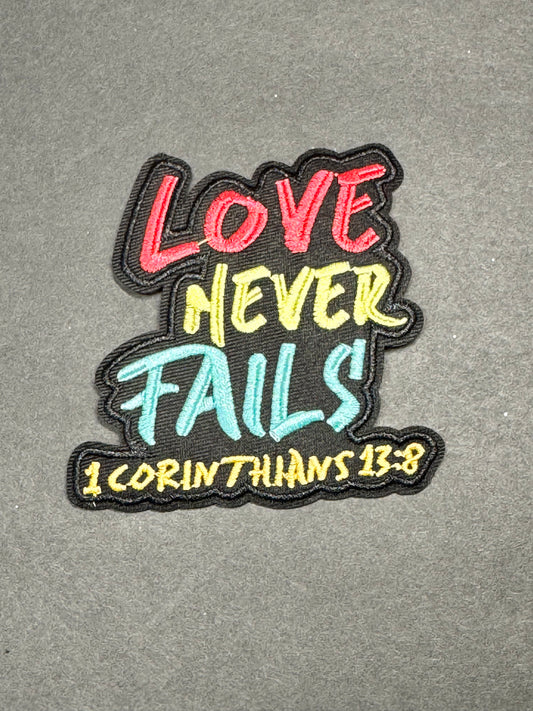 Love never fails 1 Corinthians 13:8