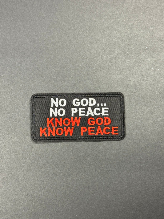 No God...No Peace Know God Know Peace
