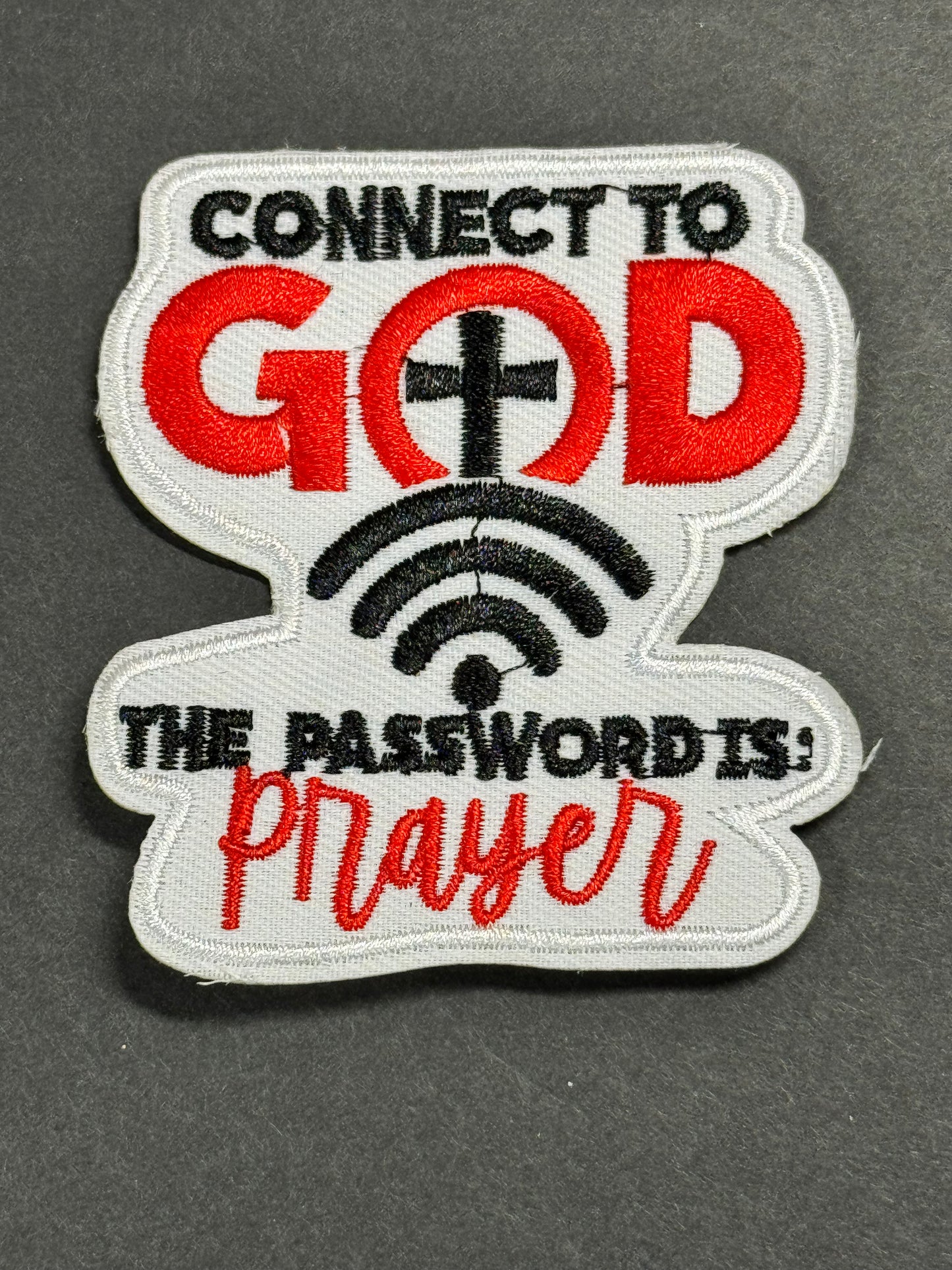 Connect To God The Password Is Prayer