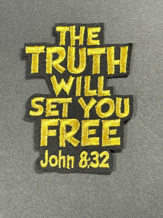 the Truth Will Set You Free john 8:32