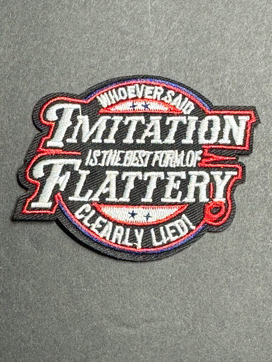 Imitation Is the Best Form of Flattery Patch