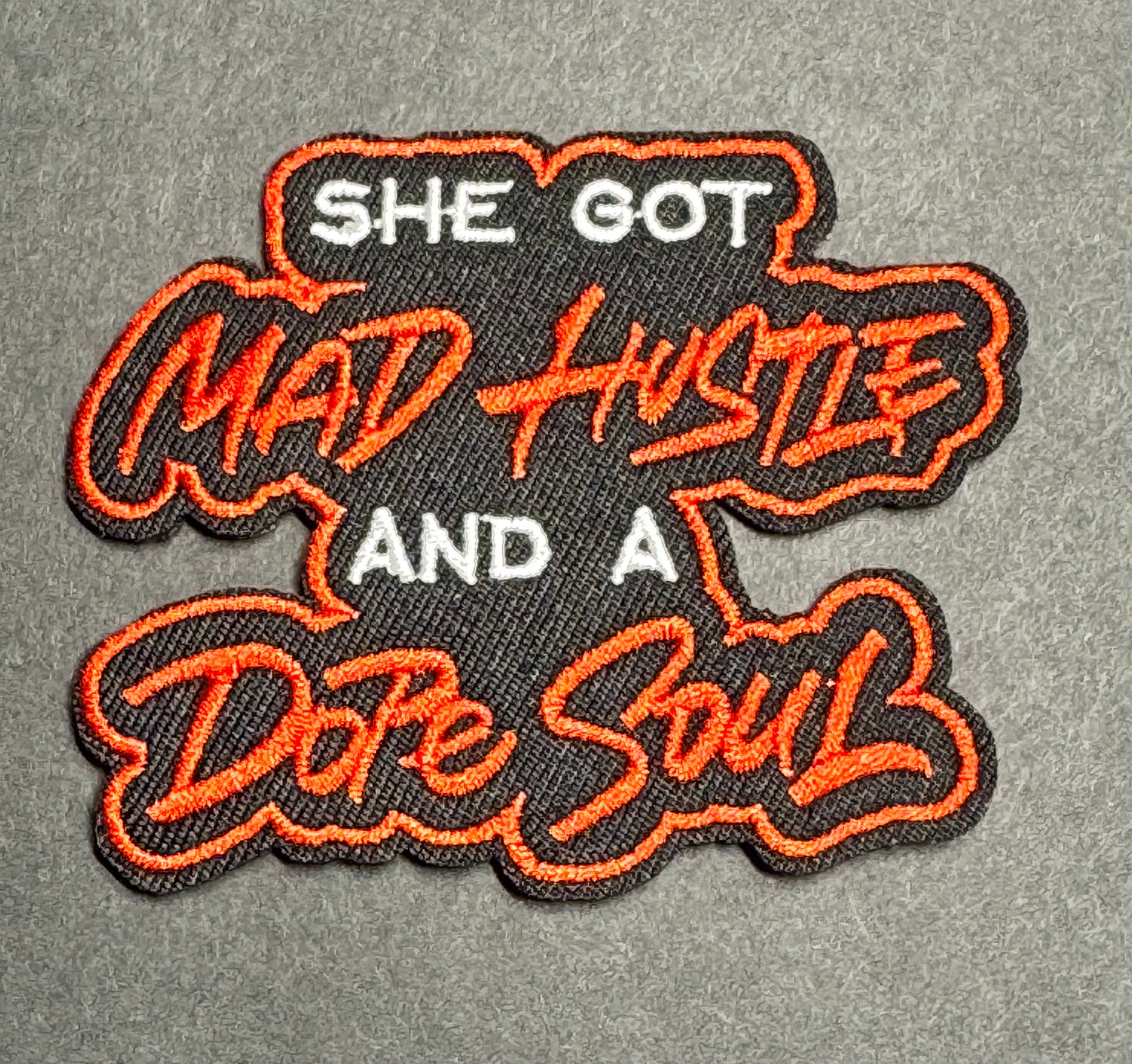 “She Got Mad Hustle and a Dope Soul” – Red & White Patch
