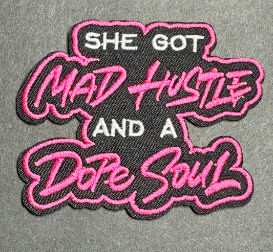 “She Got Mad Hustle and a Dope Soul” – Pink Version