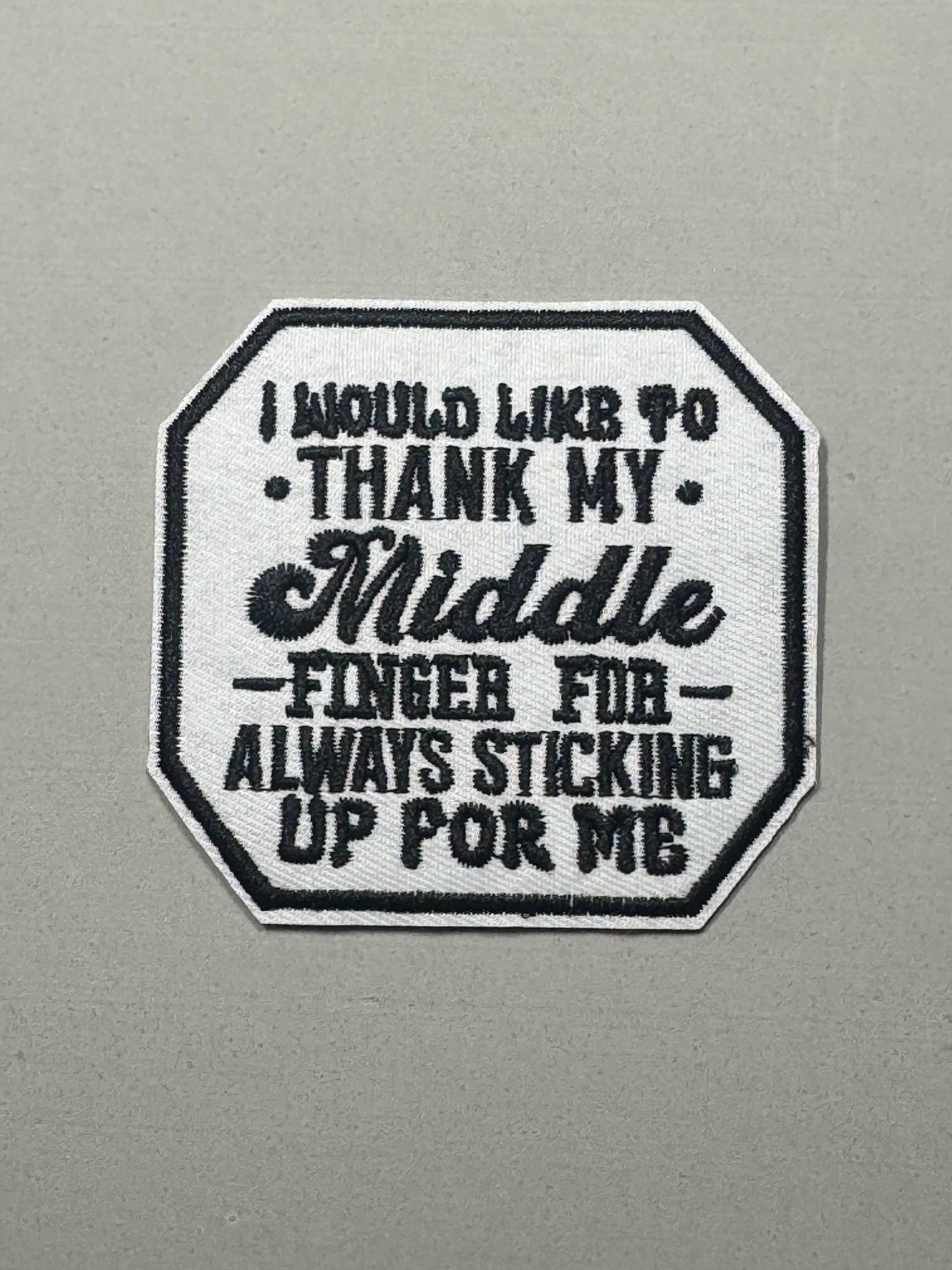 I WOULD LIKE TO TYHANK MY MIDDLE FINGER