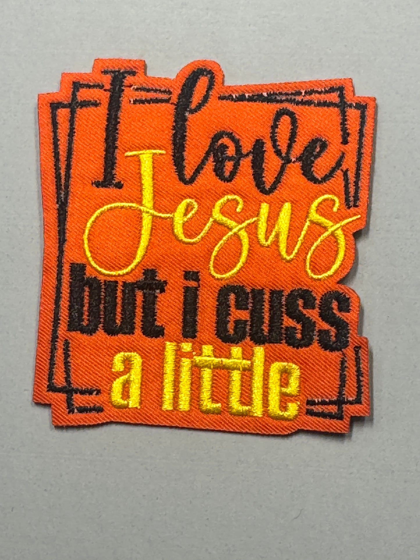 I LOVE JESUS BUT I CURSE A LITTLE