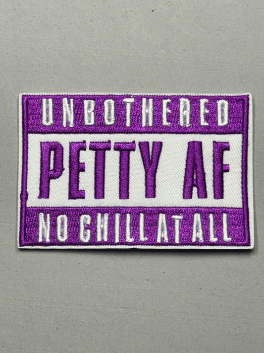 UNBOTHERED PETTY AF PURPLE