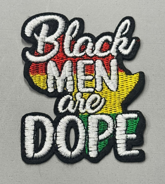 “Black Men Are Dope Patch”