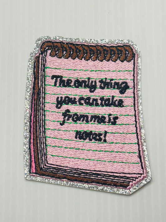 “The Only Thing You Can Take From Me Is Notes!” Notepad Patch