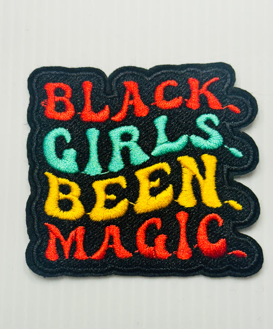 “Black Girls Been Magic” Patch