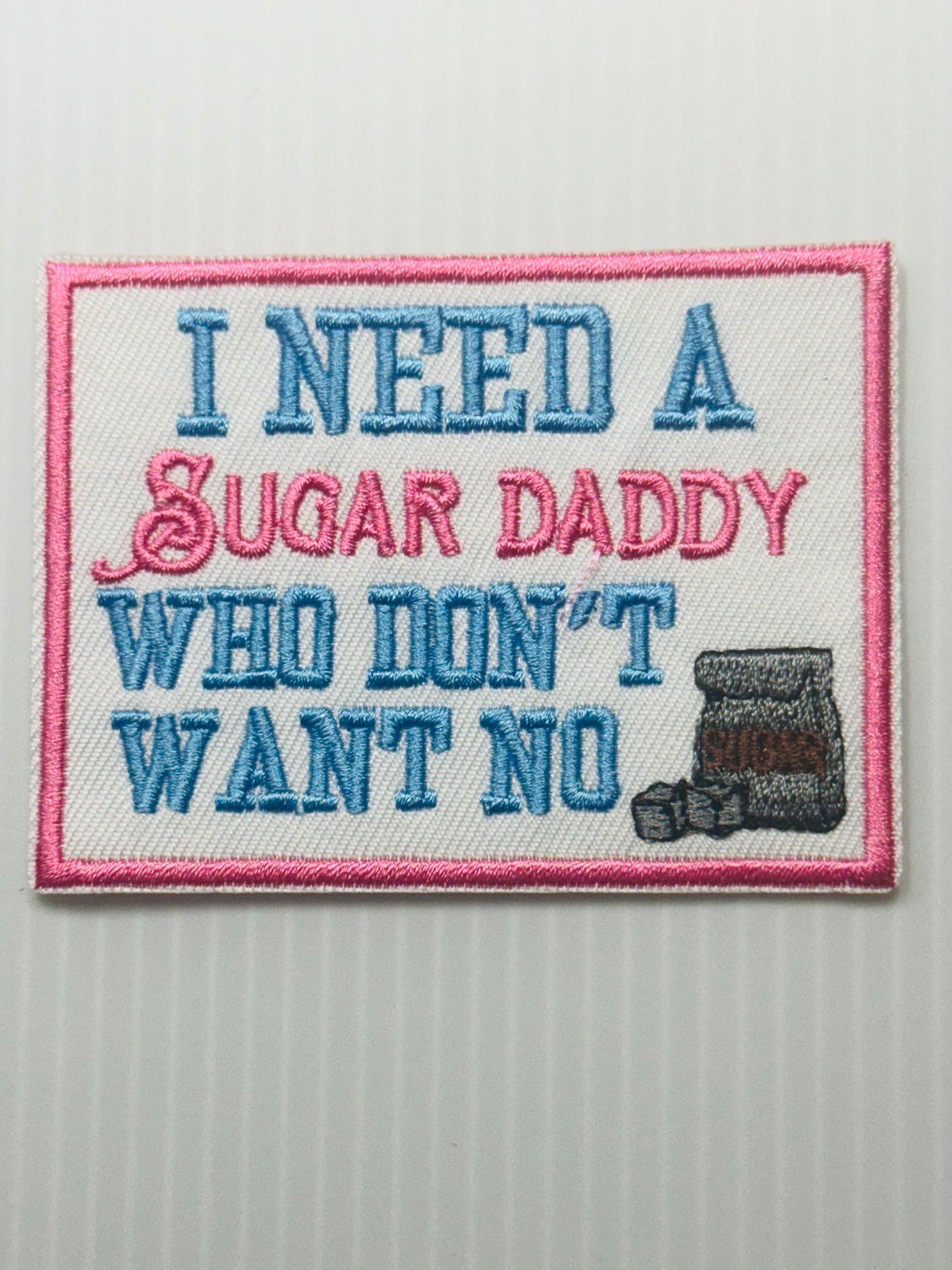 Sugar Daddy Patch (No Sugar Wanted)
