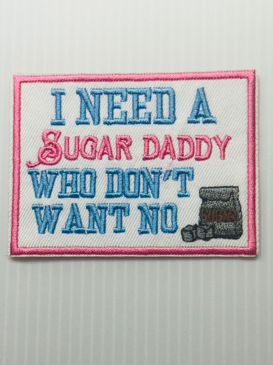 Sugar Daddy Patch (No Sugar Wanted)