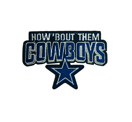 How ’Bout Them Cowboys Iron-On Patch