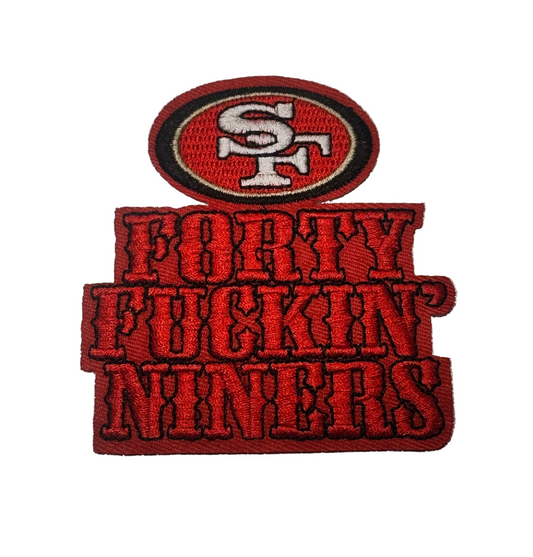 FORTY FUCKIN NINERS Iron-On Patch