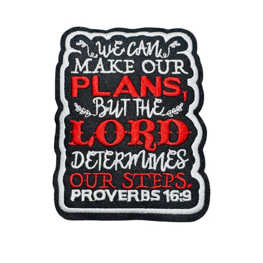 Faith Over Plans Scripture Embroidered Patch – Proverbs 16:9 Statement Patch