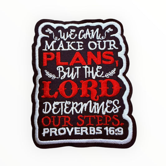 The Lord Determines Our Steps Embroidery Patch – Proverbs 16:9