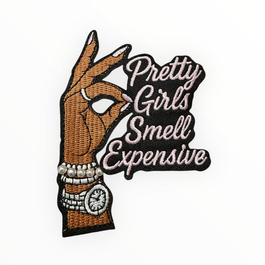 Pretty girls smell expensive hand patch