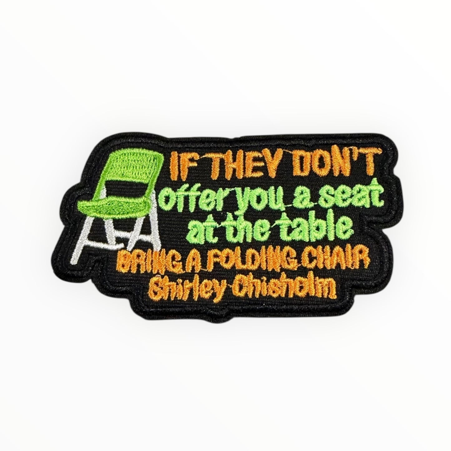 Bring a folding chair quote patch