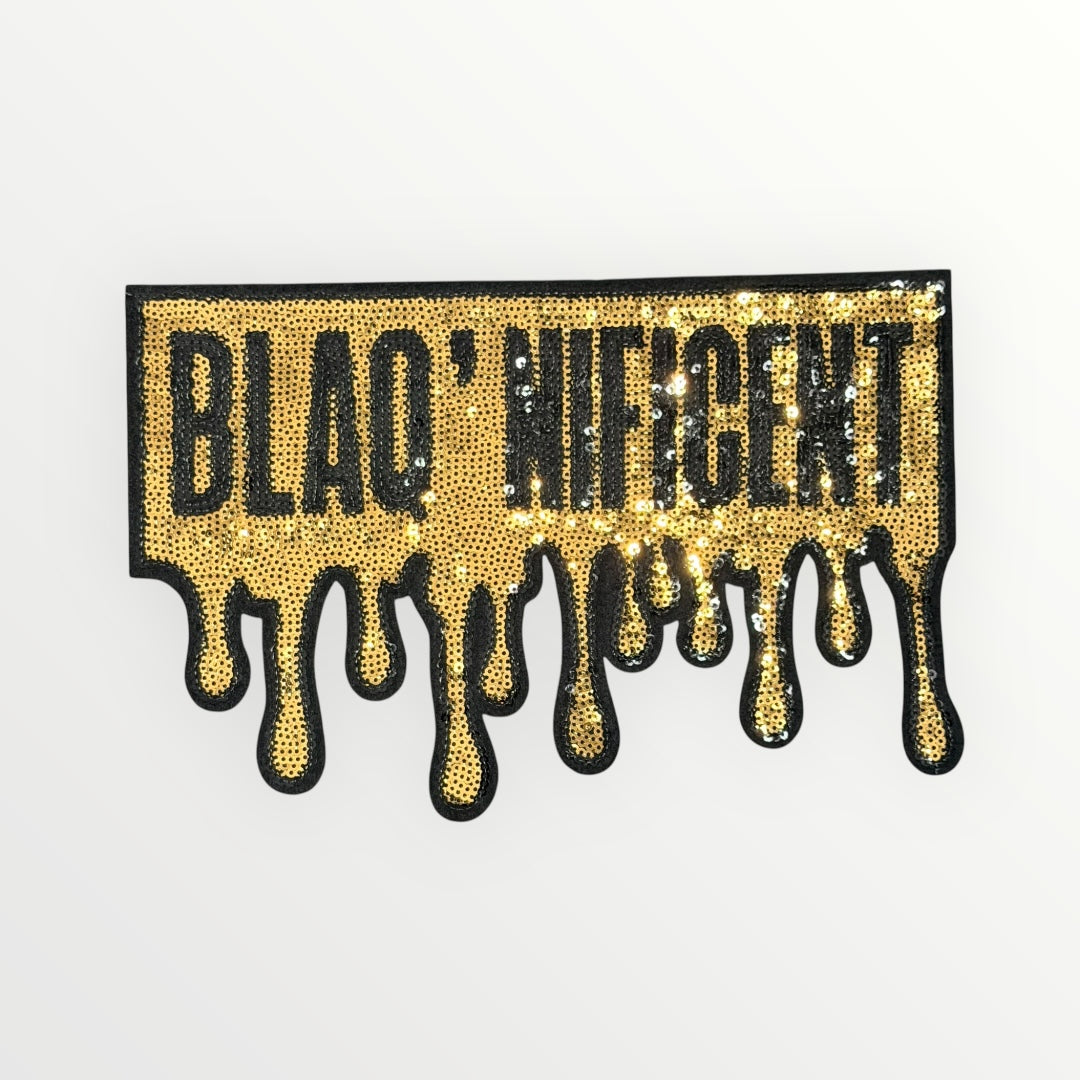 Blaq’Nificent Drip Sequin LARGE Patch