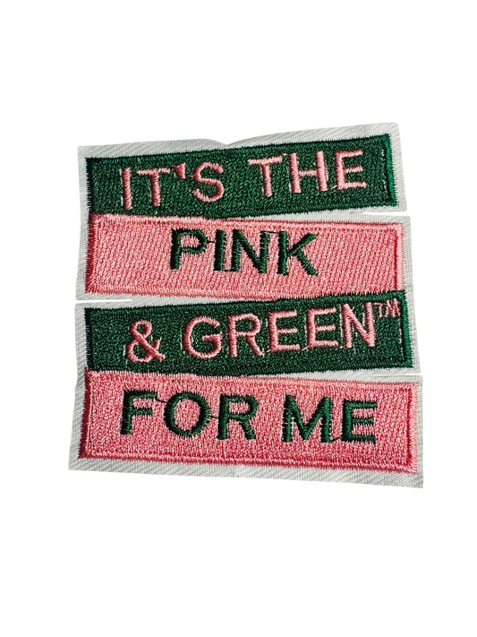 AKA ITS THE PINK AND GREEN FOR ME