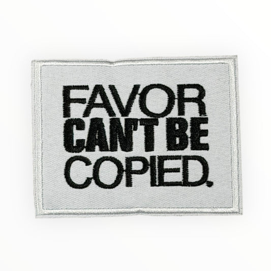 Favor Can’t Be Copied Patch