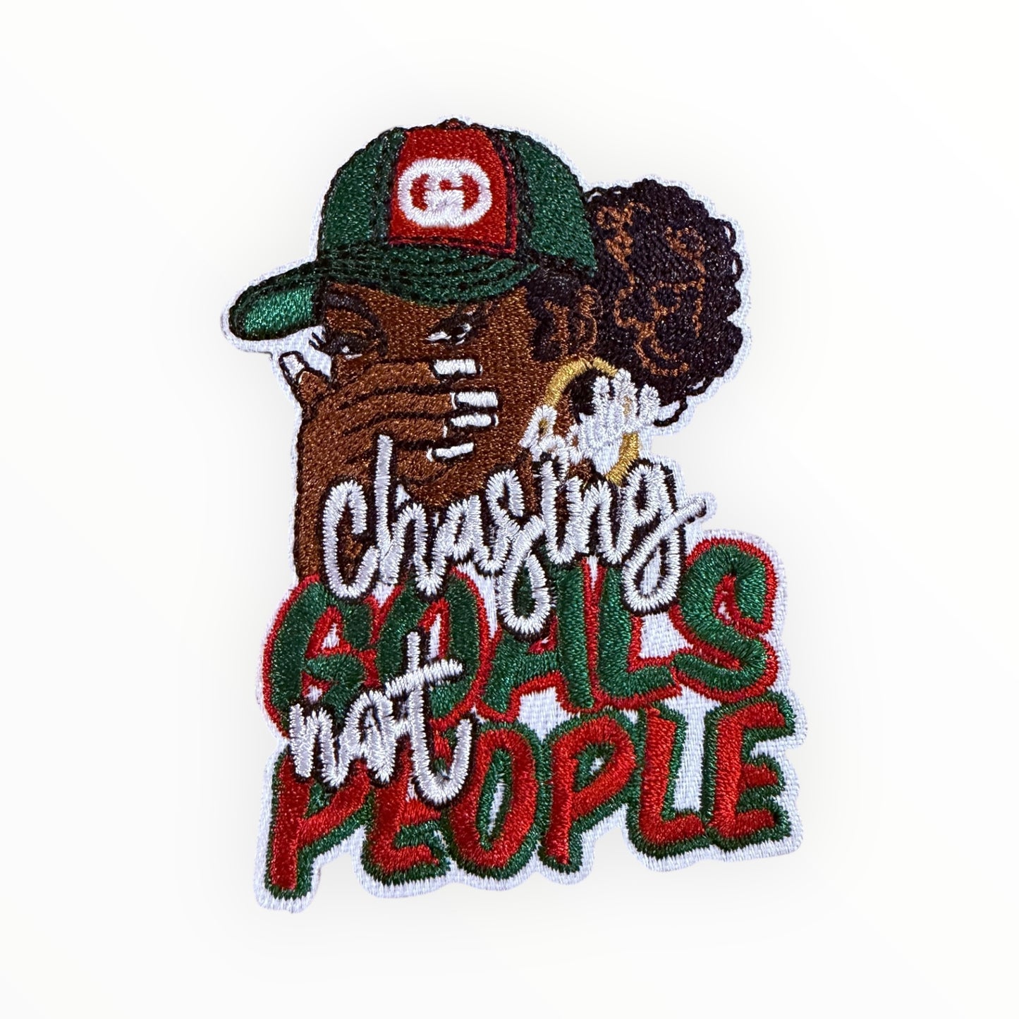 Chasing goals not people statement patch(green and red)