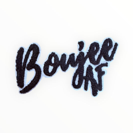 Boujee AF chenille script patch