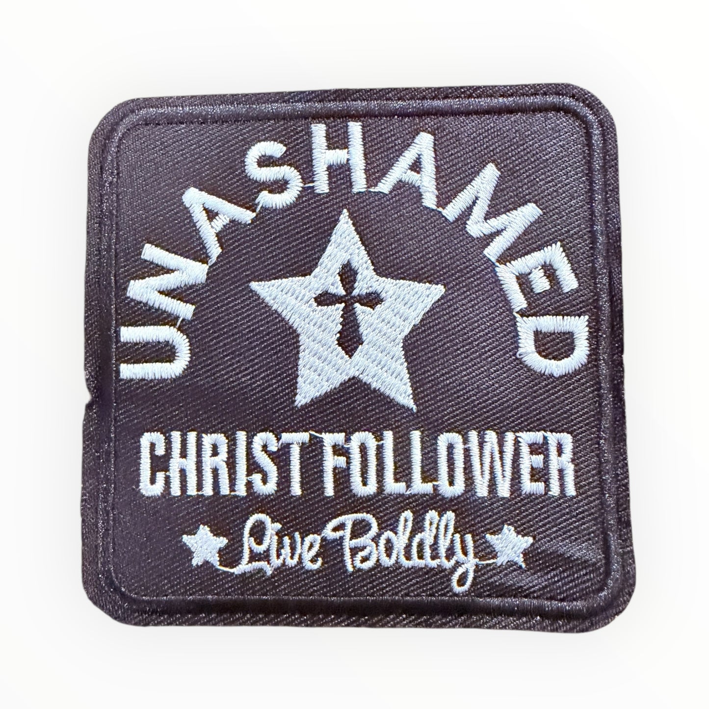 Unashamed christ follower live boldly